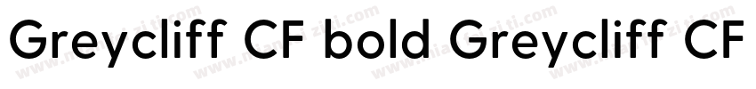 Greycliff CF bold Greycliff CF bold字体转换